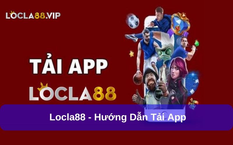 Locla88 ✔️ Link Đăng Ký & Đăng Nhập Locla88 T7/2025 9 Locla88 app tiện lợi và dễ sử dụng